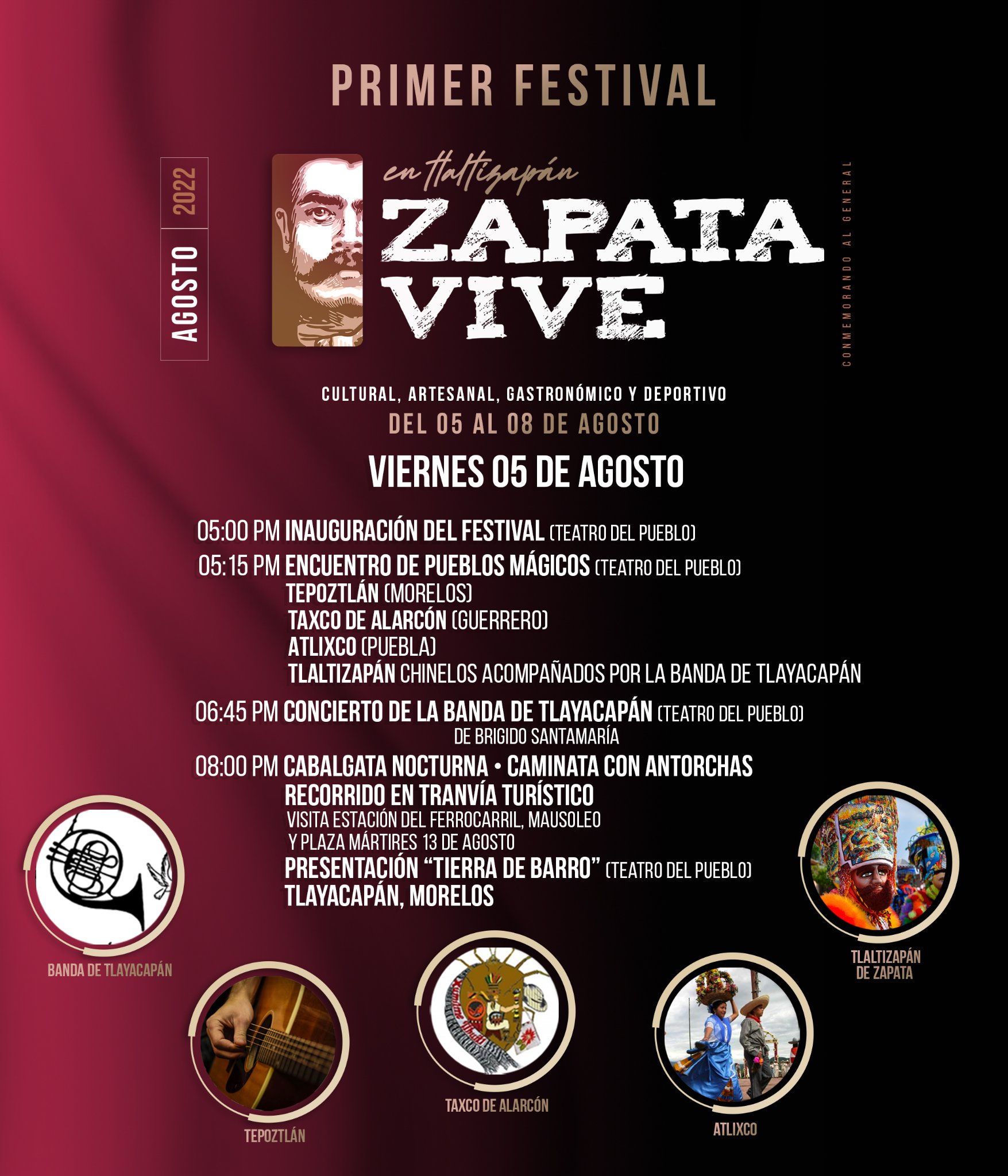 CARTELERA PRIMER FESTIVAL EN TLALTIZAPÁN ¡ZAPATA VIVE!